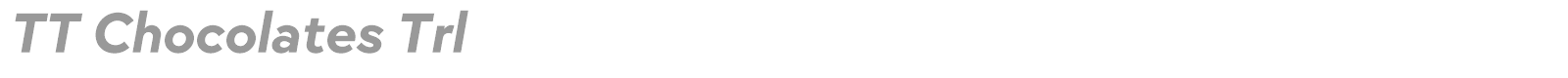 TT Chocolates font preview